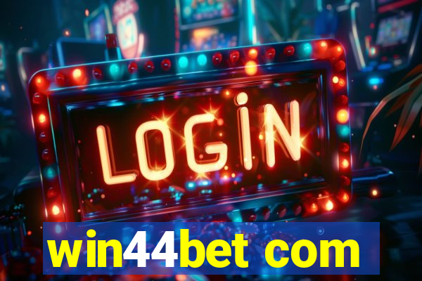 win44bet com